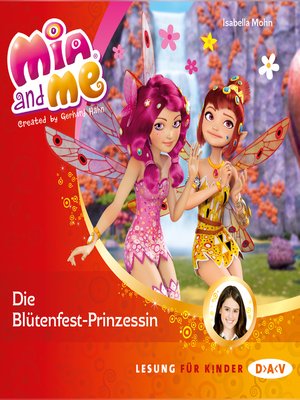 cover image of Mia and Me--Die Blütenfest-Prinzessin